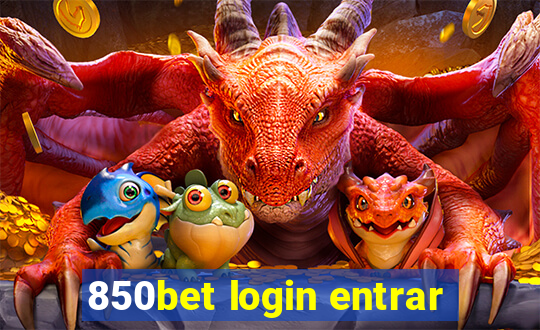 850bet login entrar